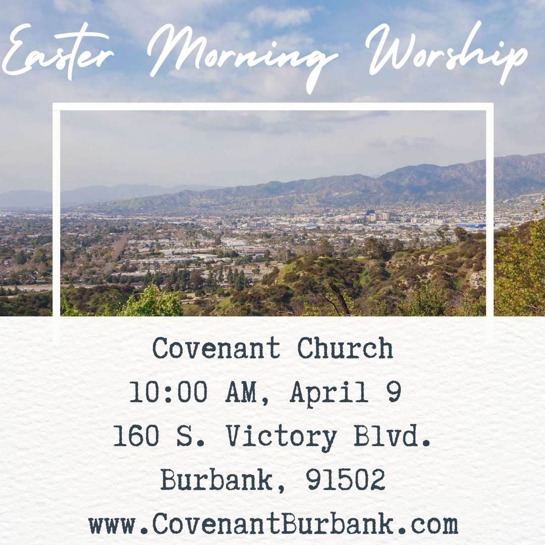Easter at Covenant Church