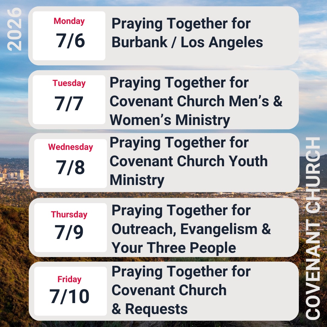 Covenant Church weekly prayer guide for the week of July 5, 2026 — a daily prayer focus Monday through Friday.